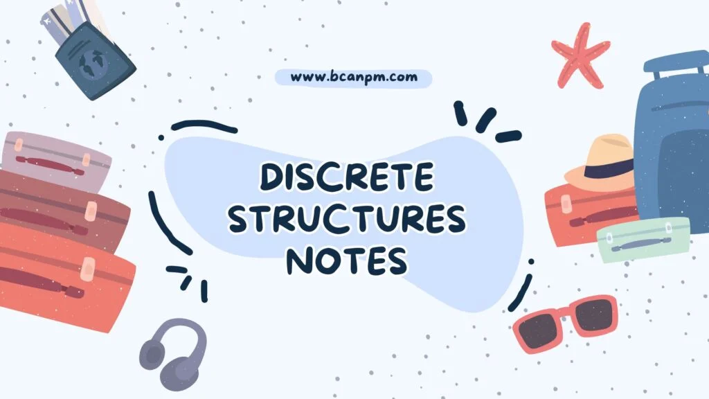Discrete structures Notes