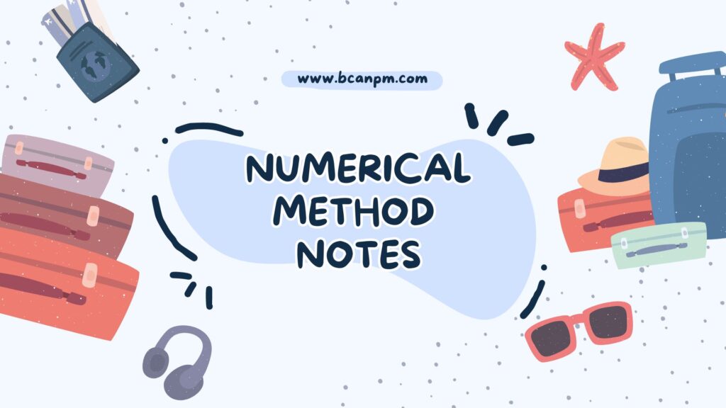 Numerical Method Notes